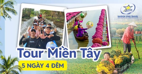 Tour Du Lịch Miền Tây 5 Ngày 4 Đêm